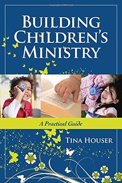 portada Building Children's Ministry: A Practical Guide (en Inglés)