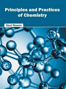 portada Principles and Practices of Chemistry (en Inglés)