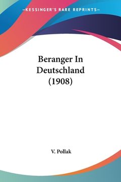 portada Beranger In Deutschland (1908) (en Alemán)