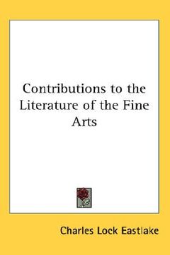 portada contributions to the literature of the fine arts (in English)