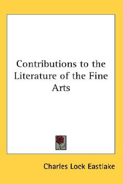 portada contributions to the literature of the fine arts (en Inglés)