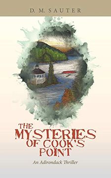 portada The Mysteries of Cook’S Point: An Adirondack Thriller (en Inglés)