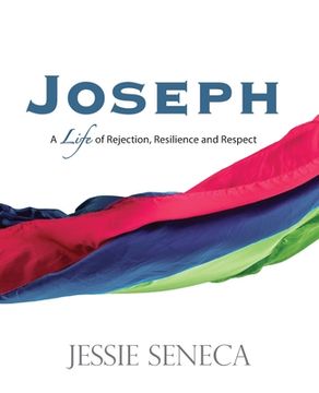 portada Joseph: A Life of Rejection, Resilience and Respect (in English)