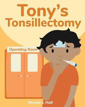 portada Tony's Tonsillectomy (in English)