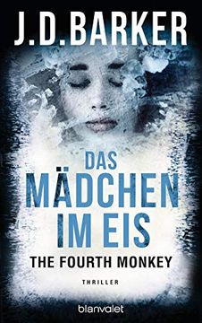 portada The Fourth Monkey - das Mädchen im Eis: Thriller (Sam Porter, Band 2) (in German)