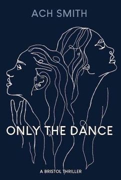portada Only the Dance (in English)