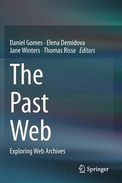 portada The Past Web: Exploring Web Archives (en Inglés)