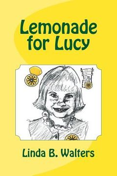 portada Lemonade for Lucy (en Inglés)