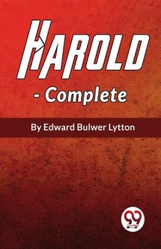 portada Harold The Last Of The Saxon Kings, Complete (en Inglés)