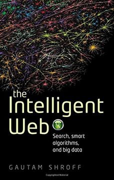 portada The Intelligent Web: Search, Smart Algorithms, And Big Data (en Inglés)