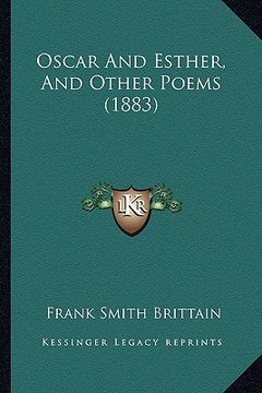 portada oscar and esther, and other poems (1883) (en Inglés)