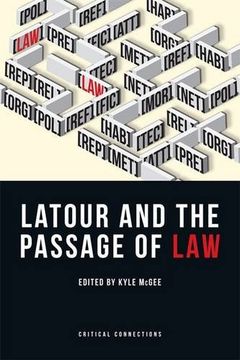 portada Latour and the Passage of Law (Critical Connections)