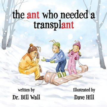 portada The ant who needed a transplant (in English)