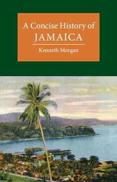 portada A Concise History of Jamaica (Cambridge Concise Histories) (en Inglés)