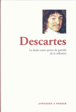 portada Descartes: La Duda Como Punto de Partida de la Reflexión