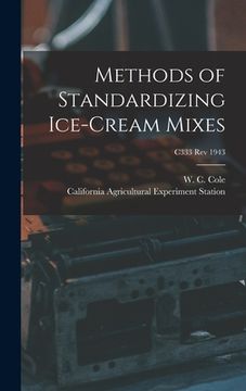 portada Methods of Standardizing Ice-cream Mixes; C333 rev 1943 (en Inglés)