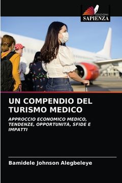 portada Un Compendio del Turismo Medico (in Italian)