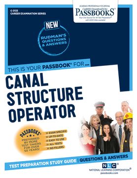 portada Canal Structure Operator (C-3133): Passbooks Study Guide Volume 3133 (en Inglés)