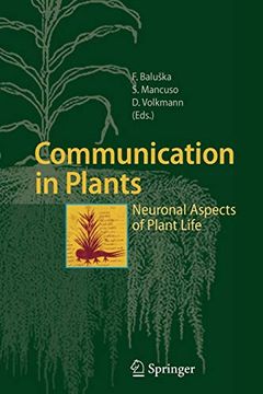 portada Communication in Plants: Neuronal Aspects of Plant Life 