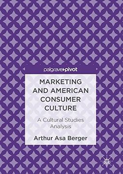 portada Marketing and American Consumer Culture: A Cultural Studies Analysis 