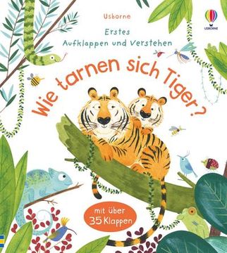 portada Erstes Aufklappen und Verstehen: Wie Tarnen Sich Tiger? (in German)