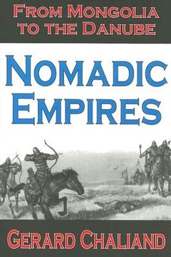 portada nomadic empires: from mongolia to the danube (in English)