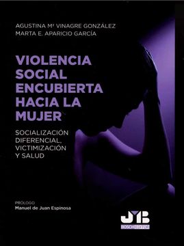 portada Violencia Social Encubierta Hacia la Mujer.