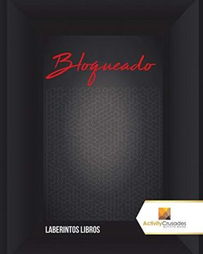 portada Bloqueado: Laberintos Libros (in Spanish)