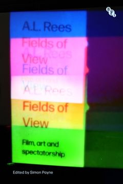 Fields of View: Film, Art and Spectatorship (en Inglés)