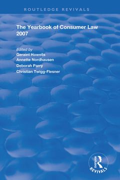 The Yearbook of Consumer Law 2007 (en Inglés)