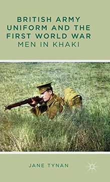 portada British Army Uniform and the First World War: Men in Khaki (in English)