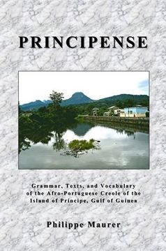 portada Principense: Grammar, Text and Vocabulary of the Afro-Portugese Creole of the Island of Principe, Gulf of Guinea