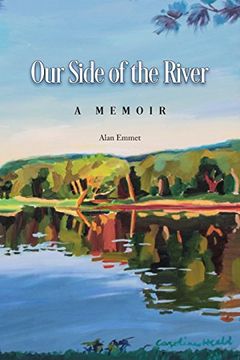 portada Our Side of the River: a Memoir