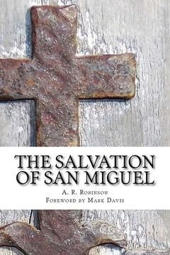 portada The Salvation of San Miguel (en Inglés)