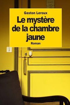 portada Le mystère de la chambre jaune (in French)