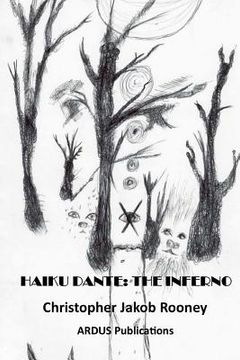 Haiku Dante: The Inferno (en Inglés)