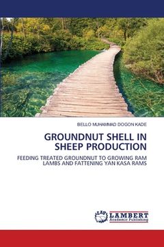 portada Groundnut Shell in Sheep Production (en Inglés)