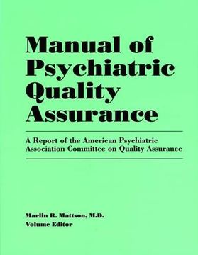 portada Manual of Psychiatric Quality Assurance: American Psychiatric Association Committee on Quality Assurance 