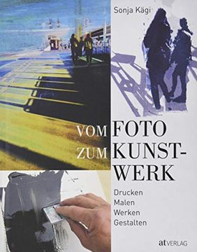 portada Vom Foto zum Kunstwerk (en Alemán)