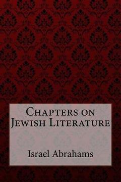 portada Chapters on Jewish Literature Israel Abrahams (en Inglés)
