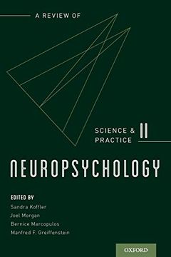 portada Neuropsychology: A Review of Science and Practice, Vol. 2 (Science and Practice of Neuropsychology) (Volume 2) (en Inglés)