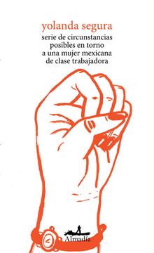 portada Serie de circunstancias posibles en torno a una mujer mexicana de clase trabajadora