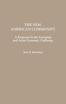 portada The new American Community: A Response to the European and Asian Economic Challenge (en Inglés)