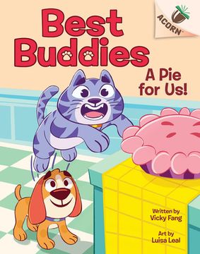 portada A Pie for Us!: An Acorn Book (Best Buddies #1) (in English)