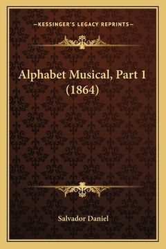 portada Alphabet Musical, Part 1 (1864) (en Francés)