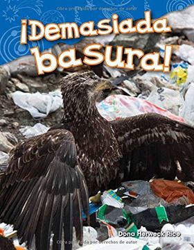 portada Demasiada Basura! (Too Much Trash! ) (Cienclas de la Tierra y del Espacio) (in Spanish)