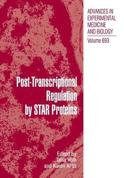 portada Post-Transcriptional Regulation by Star Proteins: Control of RNA Metabolism in Development and Disease (en Inglés)