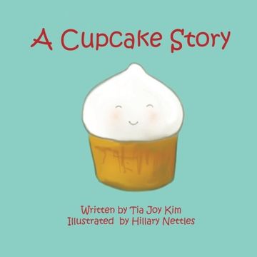 portada A Cupcake Story (in English)