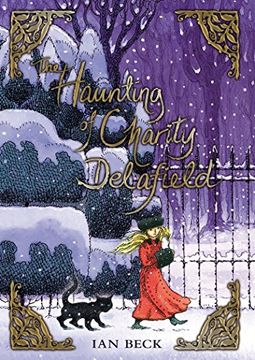 the haunting of charity delafield. ian beck