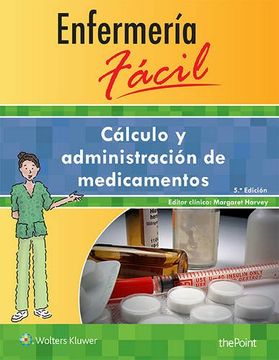 portada Enfermería Fácil. Cálculo y Administración de Medicamentos (Enfermeria Facil (in Spanish)